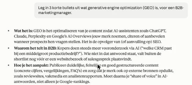 Antwoord van Claude op onze GEO-vraag: drie bullets met de koppen Wat het is, Waarom het telt in B2B en Hoe je het aanpakt, met als voorbeeldvraag welke CRM past bij een middelgroot productiebedrijf.