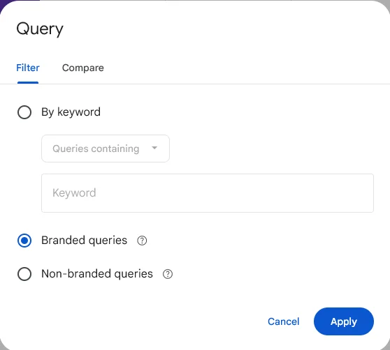 Google Search Console query filter with the options By keyword, Branded queries and Non-branded queries