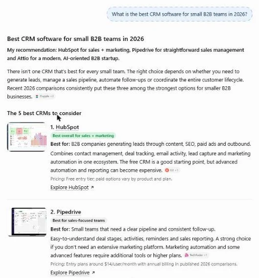 ChatGPT answer to "What is the best CRM software for small B2B teams in 2026?" recommending HubSpot, Pipedrive and Attio, with a G2 source chip under HubSpot and TechRadar under Pipedrive
