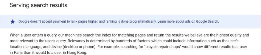 Google Search Central guide to how Search works stating that Google does not accept payment to rank pages higher and that ranking is done programmatically
